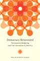 Democracy reinvented : participatory budgeting and civic innovation in America  Cover Image