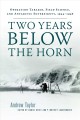 Two years below the Horn : Operation Tabarin, field science, and Antarctic sovereignty, 1944-1946  Cover Image