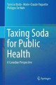 Taxing soda for public health : a Canadian perspective  Cover Image