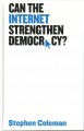 Can the internet strengthen democracy?  Cover Image