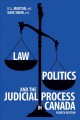 Law, politics, and the judicial process in Canada  Cover Image