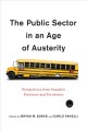 The public sector in an age of austerity : perspectives from Canada's provinces and territories  Cover Image