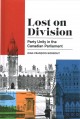 Lost on division : party unity in the Canadian parliament  Cover Image