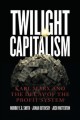 Go to record Twilight capitalism : Karl Marx and the decay of the profi...