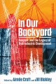 In our backyard : Keeyask and the legacy of hydroelectric development  Cover Image