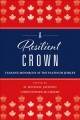 A resilient crown : Canada's monarchy at the Platinum Jubilee  Cover Image